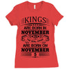 Real Kings Are Born On November 5 Ladies Fitted T-Shirt