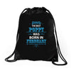 The Best Poppy Was Born In February Drawstring Bags