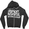 stranger by nature Zipper Hoodie