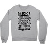 This Girl Is Taken By A Super Sexy October Boyfriend Crewneck Sweatshirt