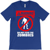 zombie  do not feed the zombies fun T-Shirt