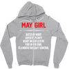 May Girl Hated By Many Zipper Hoodie