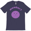 member T-Shirt