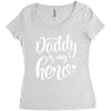 Daddy is my Hero Women's Triblend Scoop T-shirt