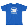 nevertheless   she persisted Toddler T-shirt