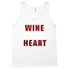Wine Will Fix My Broken Heart Tank Top