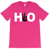 ho T-Shirt