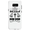 I Am One Blessed Pop Pop Samsung Galaxy S8
