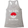 let's go to the gym Racerback Tank