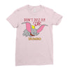 Don't Just Fly Soar Dumbo Ladies Fitted T-Shirt