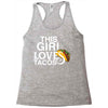 This Girl Loves Tacos Racerback Tank