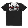 black is beautiful All Over Women's T-shirt