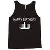 happy birthday Tank Top