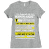 Legends Are Born In August Ladies Fitted T-Shirt