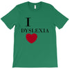 i dyslexia T-Shirt