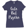 cute but pyscho Ladies Fitted T-Shirt