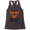 why do i swim why do you breath Racerback Tank