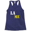 lame Racerback Tank