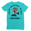 i am my ancestors' wildest dreams Ladies Fitted T-Shirt