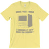 try restart T-Shirt