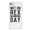 rex manning day iPhone 7 Case