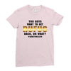 You Guys Want to Get Rufus Back, or What Ladies Fitted T-Shirt