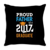 Class of 2017 Proud Father Graduation Throw Pillow