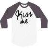kiss me 3/4 Sleeve Shirt
