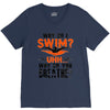 why do i swim why do you breath V-Neck Tee