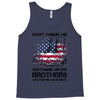 Veteran Don't Thank Me Thank My Brothers Who Never Came Back Tank Top