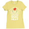 i just want to drink beer and smoke meat Ladies Fitted T-Shirt