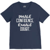 inhale confidence exhale doubt V-Neck Tee