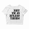 this is my selfie shirt Crop Top