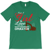 Just A Girl In Love With Her Heavy Equipment Operator T-Shirt