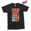 were gonna need a bigger boat inspired by jaws birthday present Exclusive T-shirt