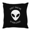 flash to your leader don`t take me Throw Pillow