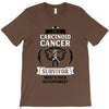 I am a Carcinoid Cancer Survivor - What's Your Superpower? T-Shirt