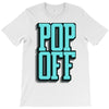 pop off pop up T-Shirt