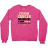 Uterine Cancer Awareness I Wear Peach For Some Special To Me Crewneck Sweatshirt