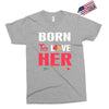 couple tshirt   born to love her Exclusive T-shirt