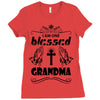 I Am One Blessed Grandma Ladies Fitted T-Shirt