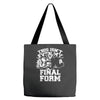 this isn't even my final form1 Tote Bags