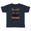 There's This Boy Who Stole My Heart He Calls Me Stepmom Toddler T-shirt