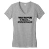 what happens in prague stays in prague Women's V-Neck T-Shirt