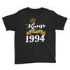kings are born in 1994 Youth Tee