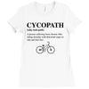 Cycopath Noun Ladies Fitted T-Shirt