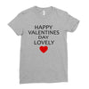 happy valentine day lovely Ladies Fitted T-Shirt