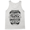 Super Cool Pawpaw Of A Freaking Awesome Daughter Tank Top