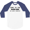come to the dark side we have cookies t shirt x large funny awesome st 3/4 Sleeve Shirt