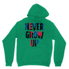 never grow up (2) Unisex Hoodie